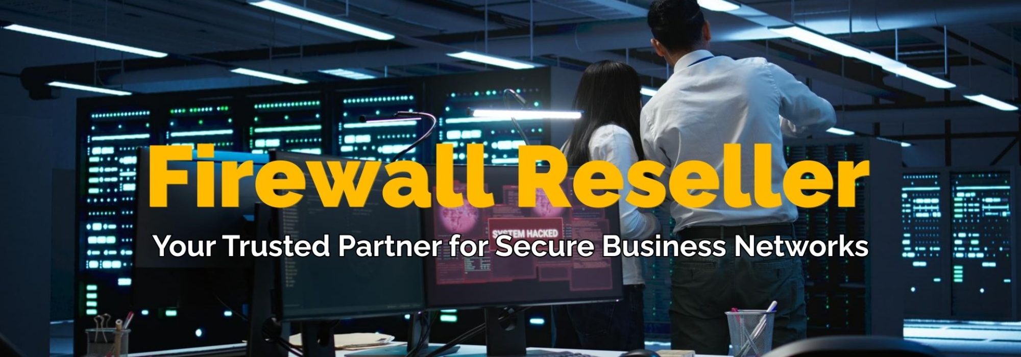 Firewall Reseller